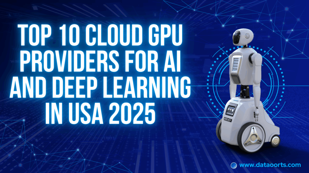 GPU Cloud In USA 2025